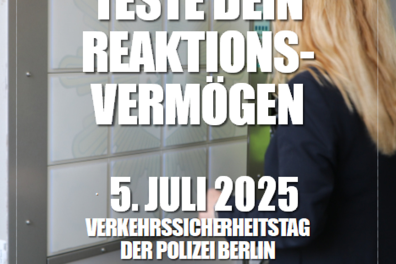 Sicher durch Berlin: Aktionstag zur Verkehrssicherheit am 5. Juli!
